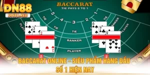 Baccarat Online - Siêu Phẩm Hàng Đầu Số 1 Hiện Nay